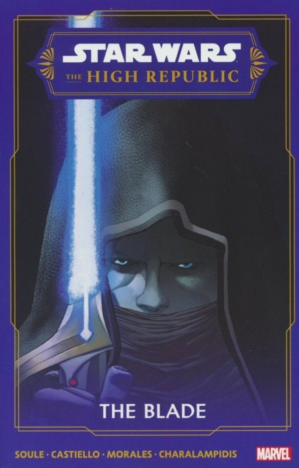 STAR WARS THE HIGH REPUBLIC THE BLADE TP [9781302948542]