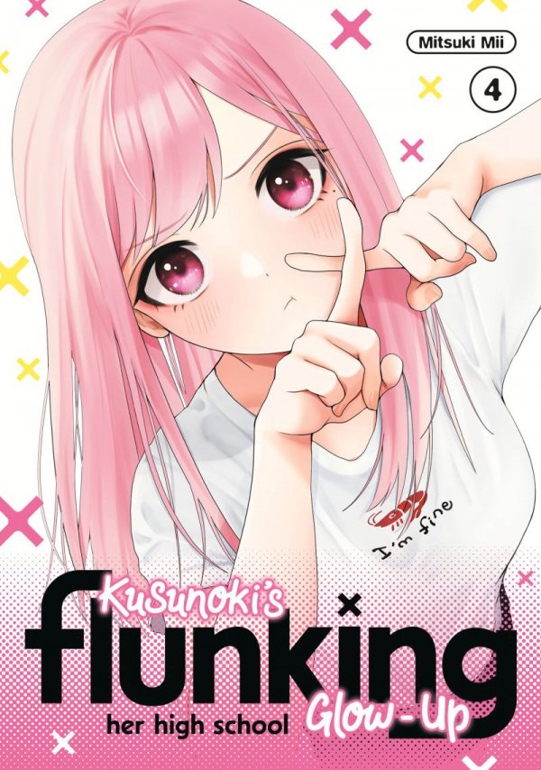 KUSUNOKIS FLUNKING HER HIGH SCHOOL GLOW-UP VOL 04 TP [9798888774090]
