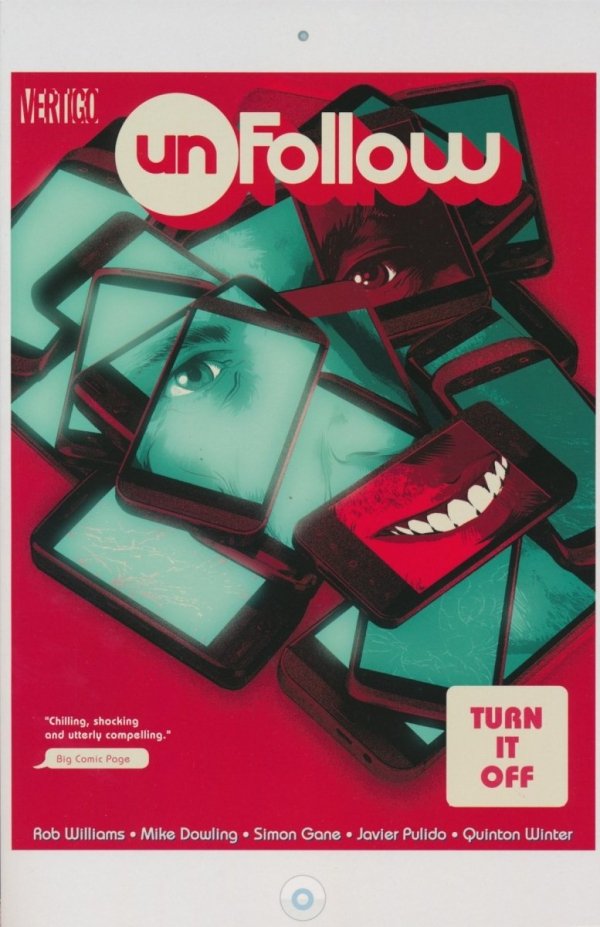 UNFOLLOW VOL 03 TURN IT OFF TP [9781401270964] **promocja TOMY**