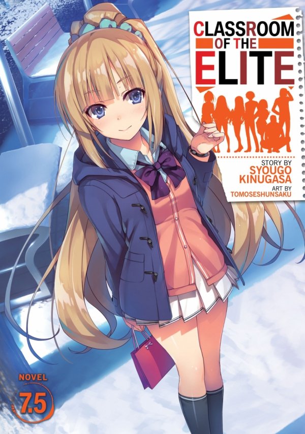 CLASSROOM OF THE ELITE LIGHT NOVEL VOL 07.5 TP [9781645059752]