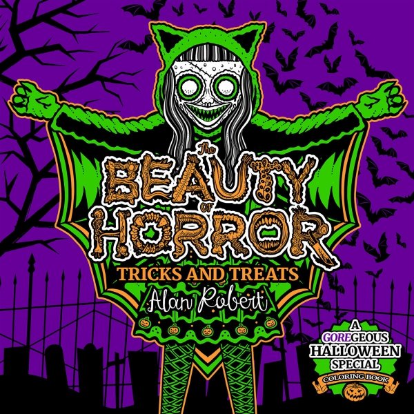 BEAUTY OF HORROR TRICKS AND TREATS HALLOWEEN COLORING BOOK TP [9781684056033]