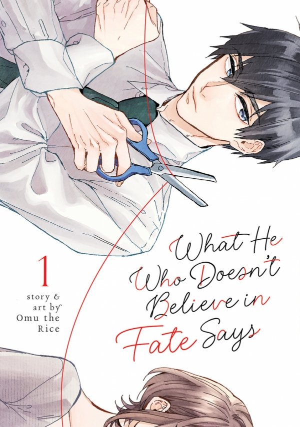 WHAT HE WHO DOESNT BELIEVE IN FATE SAYS VOL 01 TP [9781685797249]