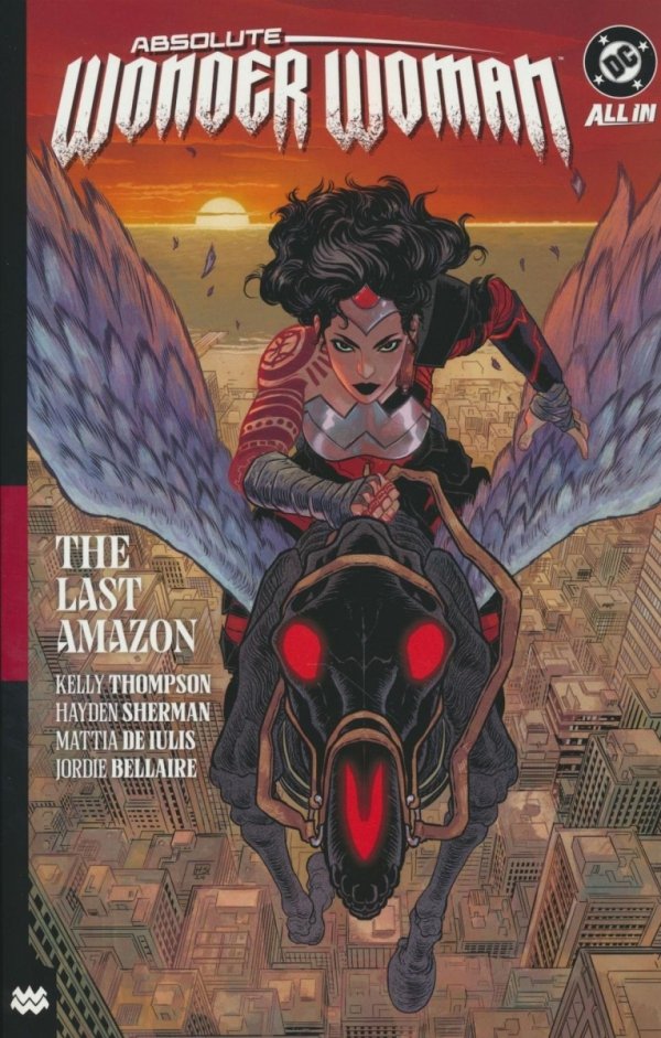 ABSOLUTE WONDER WOMAN VOL 01 THE LAST AMAZON TP [9781799505303]