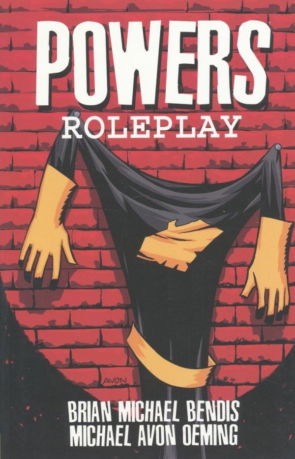 POWERS VOL 02 ROLEPLAY TP [9781582406954]