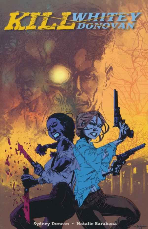 KILL WHITEY DONOVAN TP [9781506716503]