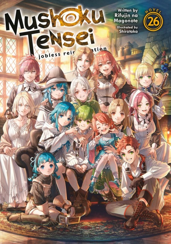 MUSHOKU TENSEI JOBLESS REINCARNATION LIGHT NOVEL VOL 26 TP [9798888434352]