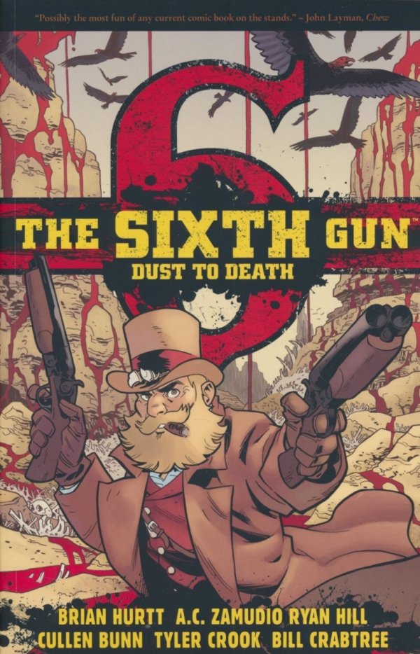 SIXTH GUN DUST TO DEATH TP [9781620102688] **promocja TOMY**