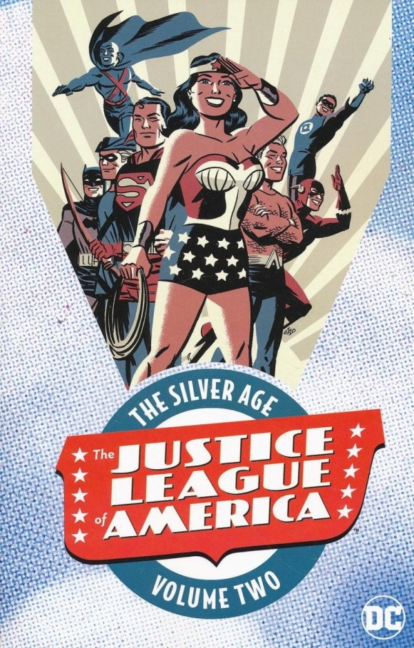 JUSTICE LEAGUE OF AMERICA THE SILVER AGE VOL 02 TP [9781401265151]