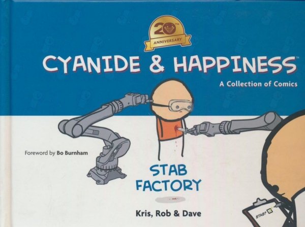 CYANIDE AND HAPPINESS STAB FACTORY 20TH ANNVERSARY EDITION HC [9798892150453]