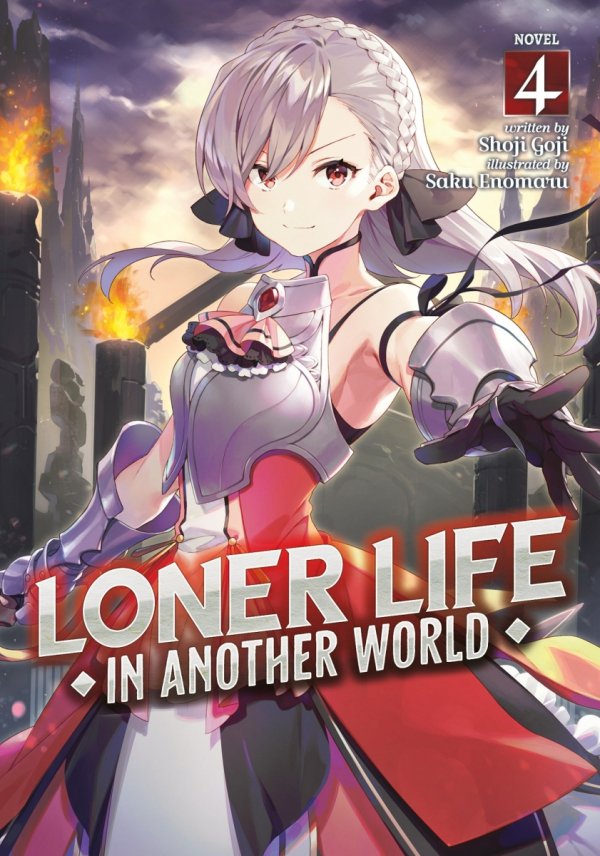 LONER LIFE IN ANOTHER WORLD LIGHT NOVEL VOL 04 TP [9781638581659]