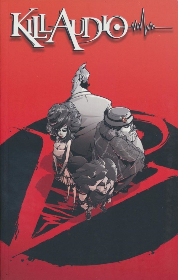 KILL AUDIO TP [9781608862924]