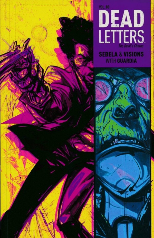 DEAD LETTERS VOL 03 THE DEVILS CHORUS TP [9781608868544]