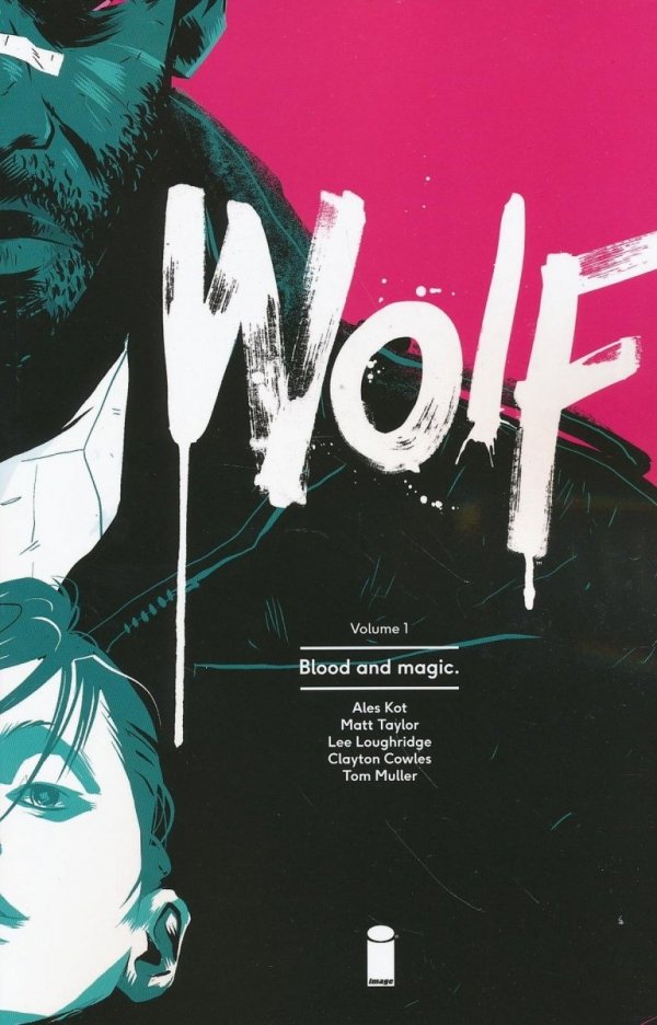 WOLF VOL 01 BLOOD AND MAGIC TP [9781632155023] **promocja TOMY**