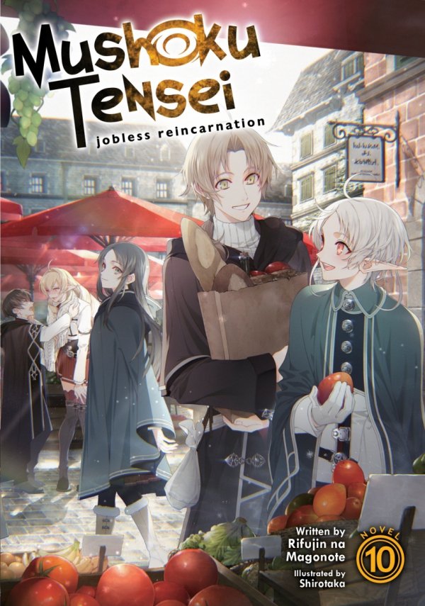 MUSHOKU TENSEI JOBLESS REINCARNATION LIGHT NOVEL VOL 10 TP [9781648270871]