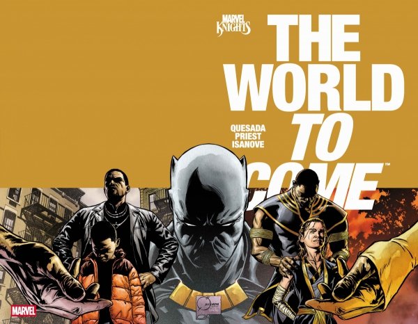 MARVEL KNIGHTS THE WORLD TO COME #3 [75960609060000311]