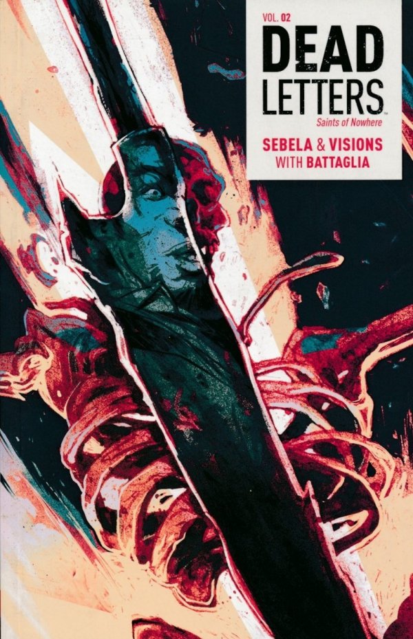DEAD LETTERS VOL 02 SAINTS OF NOWHERE TP [9781608864911]