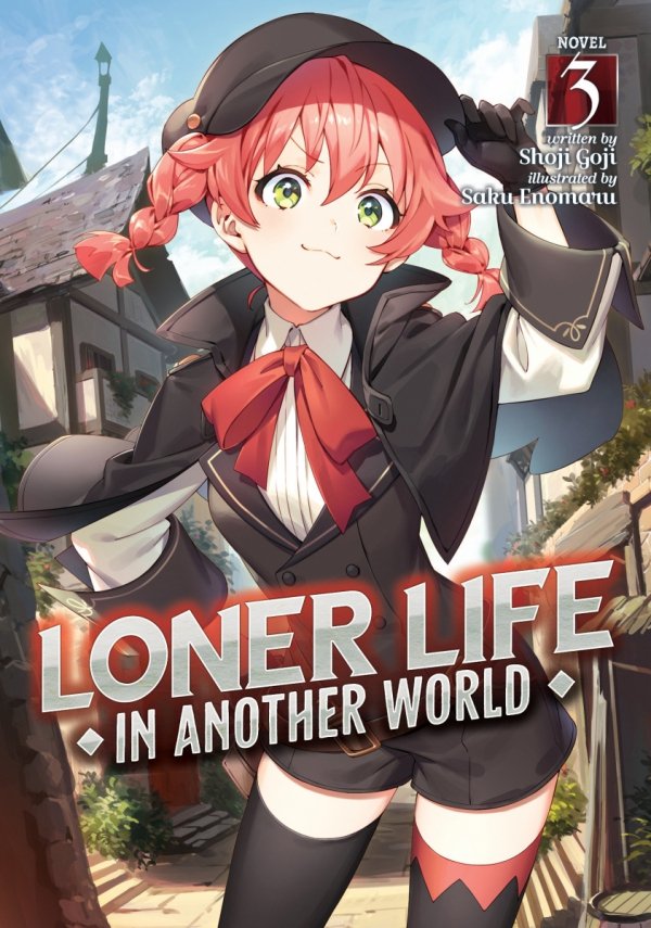 LONER LIFE IN ANOTHER WORLD LIGHT NOVEL VOL 03 TP [9781648274572]