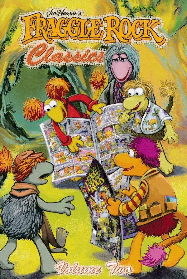 JIM HENSONS FRAGGLE ROCK CLASSICS VOL 02 TP [9781936393374]