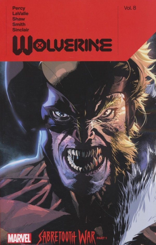 WOLVERINE VOL 08 SABRETOOTH WAR PART 1 TP [9781302954727]