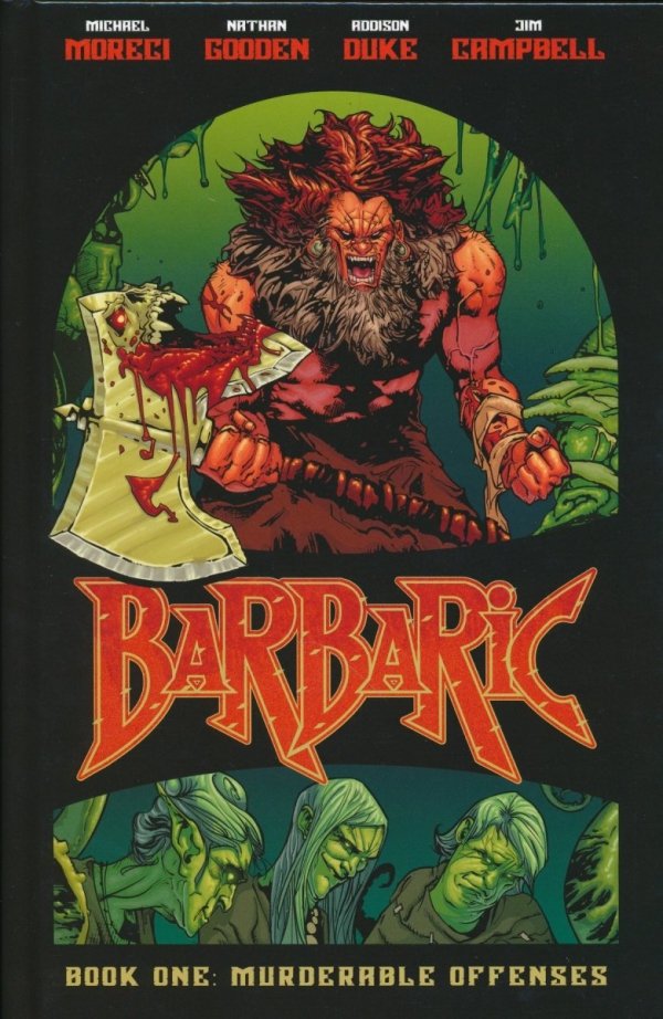 BARBARIC VOL 01 MURDERABLE OFFENSES HC [9781638490081]