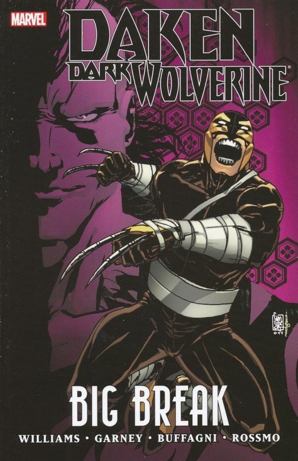 DAKEN DARK WOLVERINE BIG BREAK TP [9780785156741] **PROMOCJA TOMY**