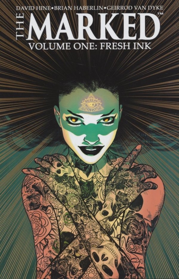 MARKED VOL 01 FRESH INK TP [9781534314672]