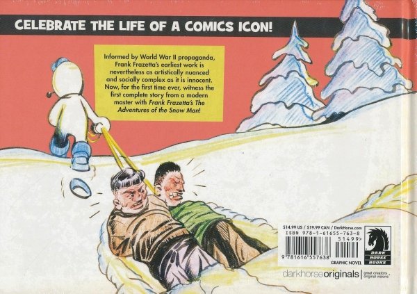 FRANK FRAZETTA ADVENTURES OF SNOW MAN HC [9781616557638]
