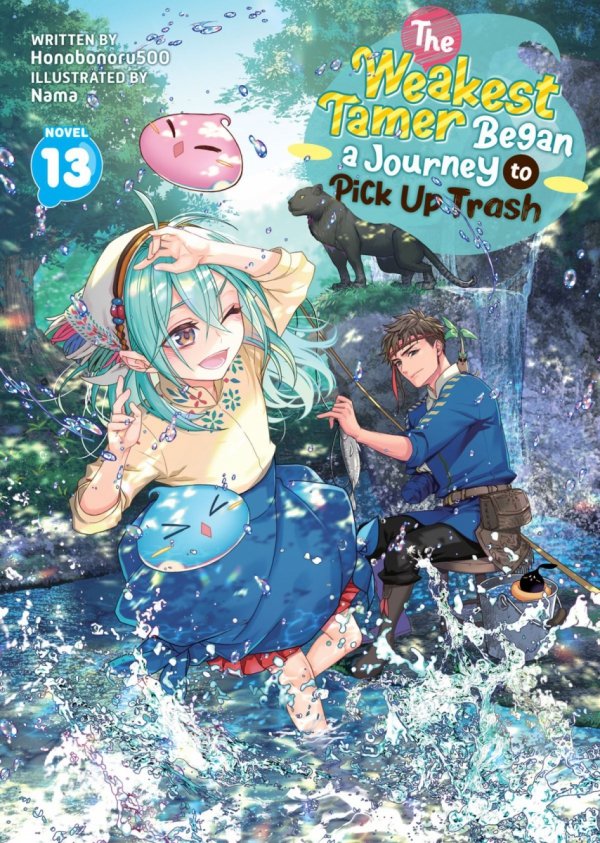 WEAKEST TAMER BEGAN A JOURNEY TO PICK UP TRASH LIGHT NOVEL VOL 13 TP [9798898632618]