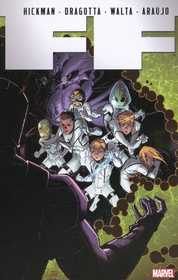 FF BY JONATHAN HICKMAN VOL 04 TP [9780785163152]