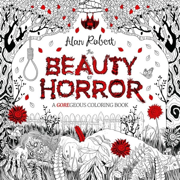 BEAUTY OF HORROR A GOREGEOUS COLORING BOOK TP [9781631407284]