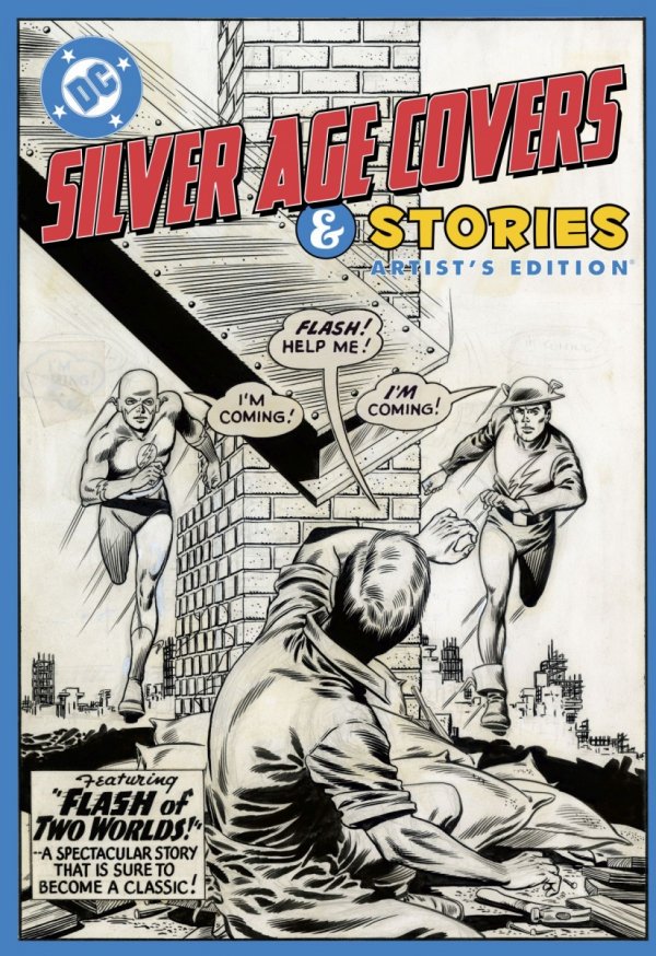 DC SILVER AGE COVERS AND STORIES ARTISTS EDITION HC [STANDARD] [9781534331402]