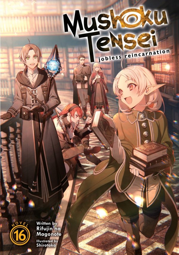 MUSHOKU TENSEI JOBLESS REINCARNATION LIGHT NOVEL VOL 16 TP [9781638581949]