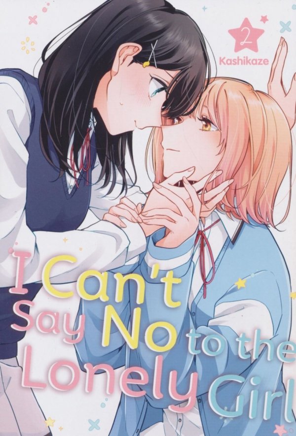 I CANT SAY NO TO THE LONELY GIRL VOL 02 TP [9798888771105]
