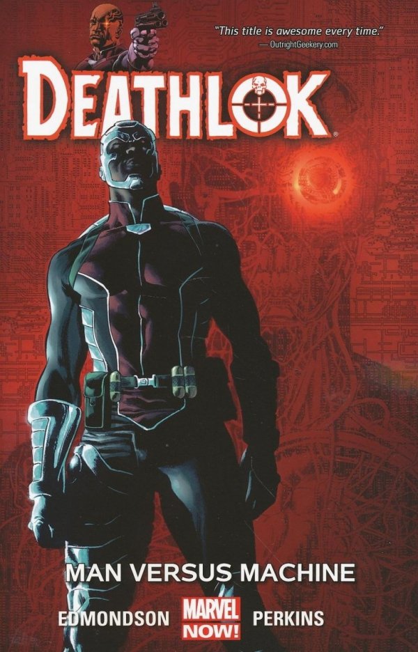 DEATHLOK VOL 02 MAN VERSUS MACHINE TP [9780785192794] **PROMOCJA TOMY**