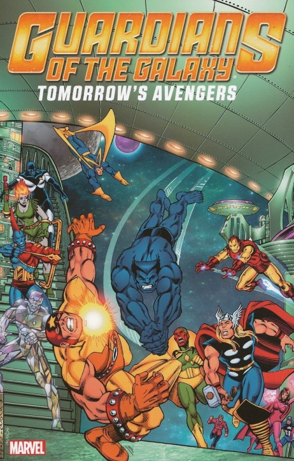 GUARDIANS OF THE GALAXY TOMORROWS AVENGERS VOL 02 TP [9780785167556]
