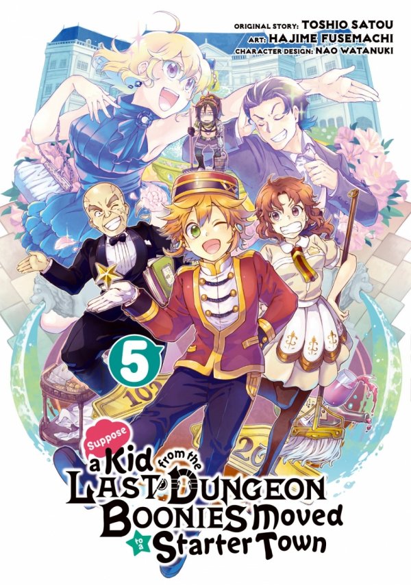 SUPPOSE A KID FROM THE LAST DUNGEON BOONIES MOVED TO A STARTER TOWN VOL 05 TP [9781646090556]