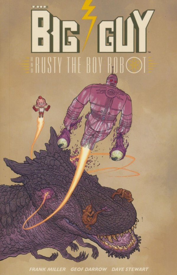 BIG GUY AND RUSTY THE BOY ROBOT TP [9781506731100]