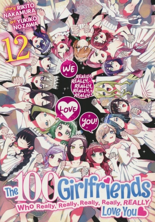 100 GIRLFRIENDS WHO REALLY REALLY REALLY REALLY REALLY LOVE YOU VOL 12 TP [9798891602083]