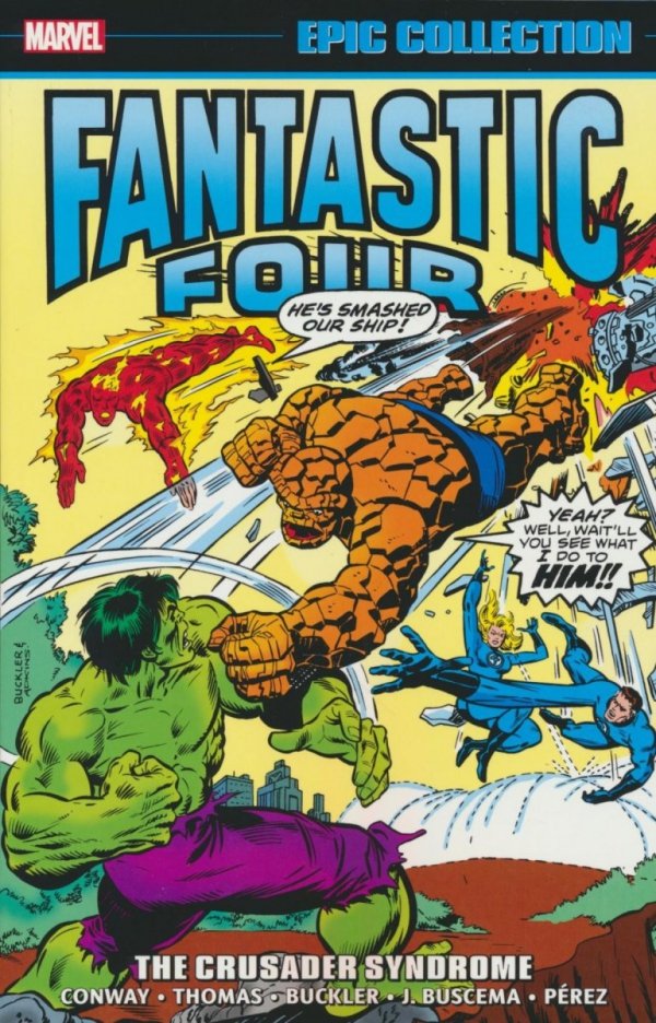 FANTASTIC FOUR EPIC COLLECTION THE CRUSADER SYNDROME TP [9781302948757]