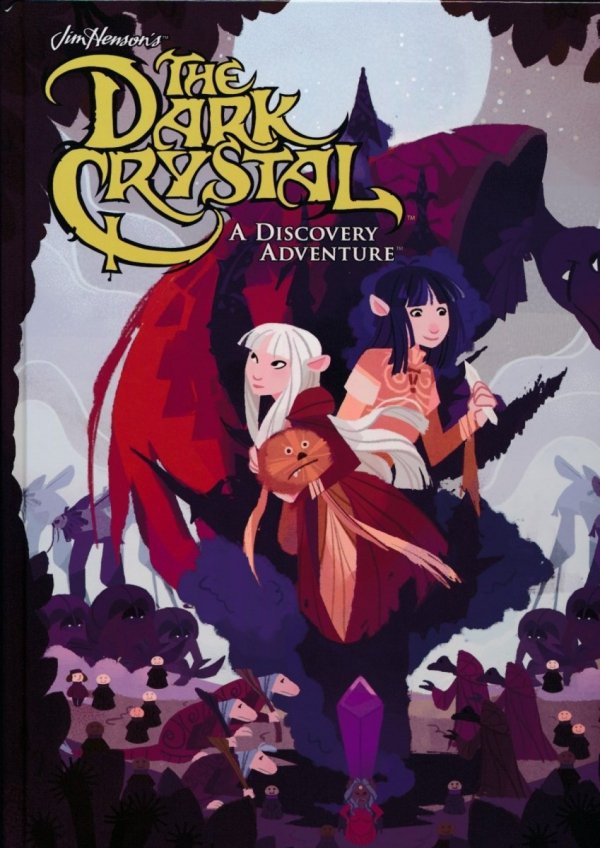 JIM HENSONS THE DARK CRYSTAL A DISCOVERY ADVENTURE HC [9781684151691]
