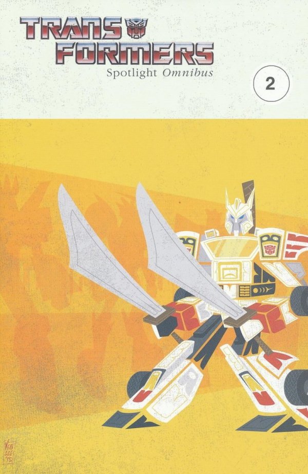 TRANSFORMERS SPOTLIGHT OMNIBUS VOL 02 TP [9781613779422]