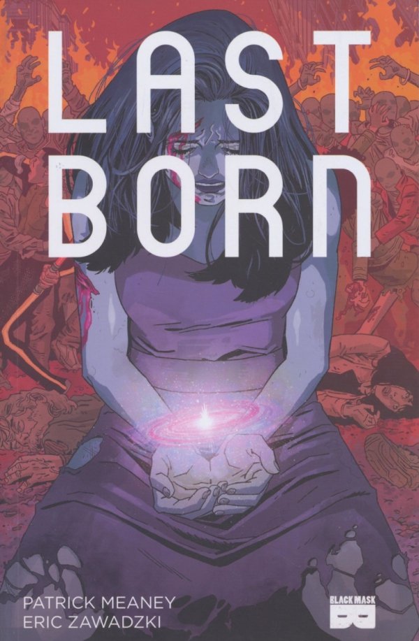 LAST BORN VOL 01 TP [9781628751123] **promocja TOMY**