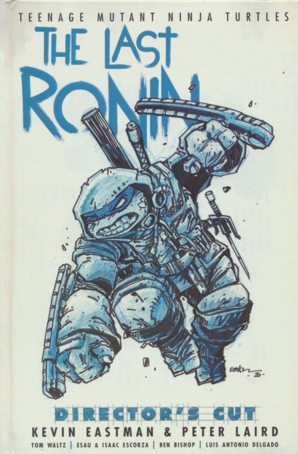 TEENAGE MUTANT NINJA TURTLES THE LAST RONIN DIRECTORS CUT HC [9798887240541]