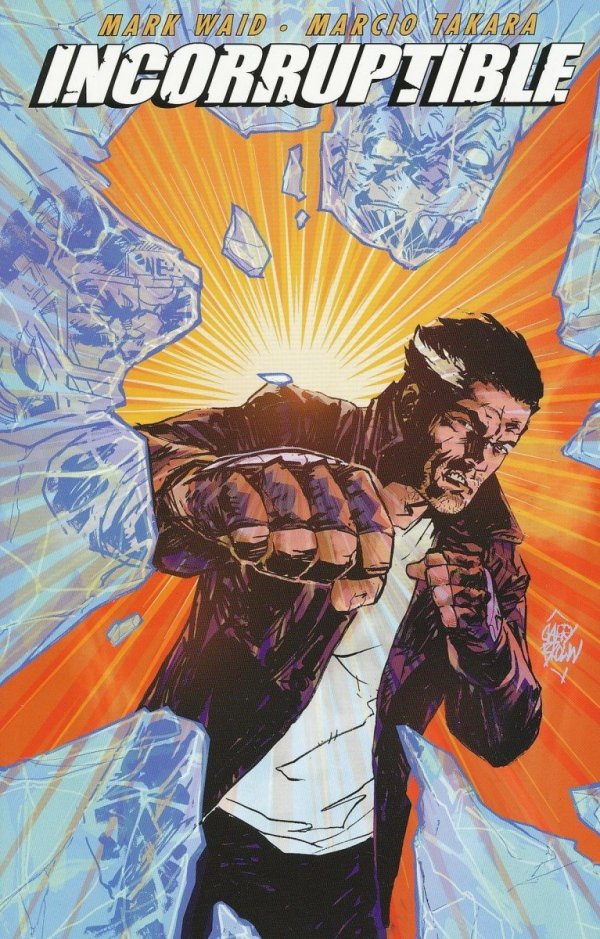 INCORRUPTIBLE VOL 05 TP [9781608860579]