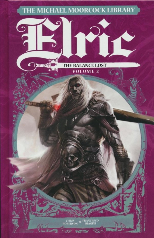 MICHAEL MOORCOCK LIBRARY ELRIC THE BALANCE LOST VOL 02 HC [9781787745186]