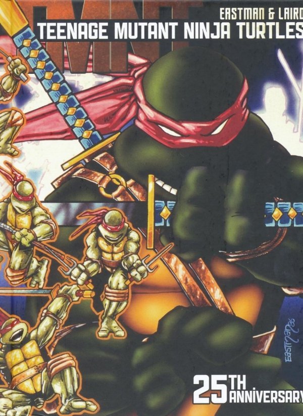 TEENAGE MUTANT NINJA TURTLES 25TH ANNIVERSARY HC [9781613777428]