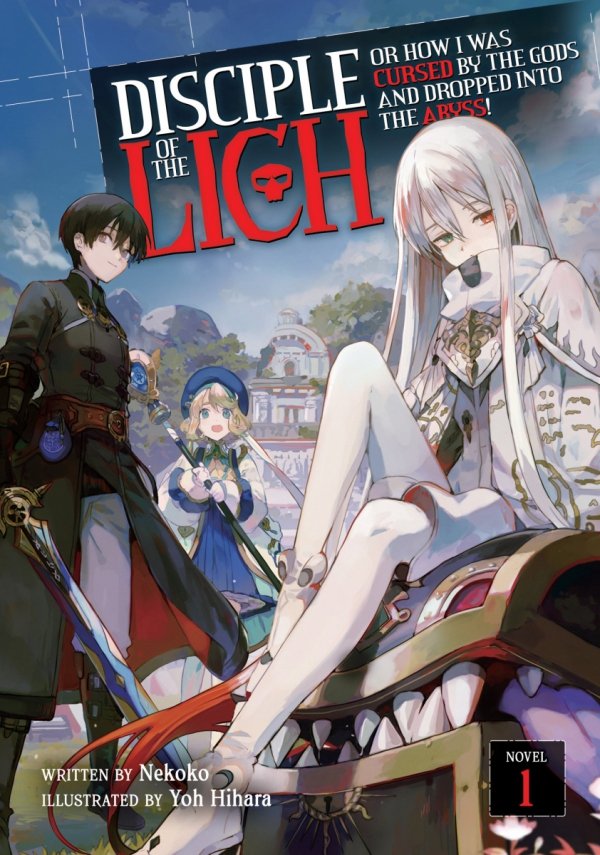DISCIPLE OF THE LICH OR HOW I WAS CURSED BY THE GODS AND DROPPED INTO THE ABYSS LIGHT NOVEL VOL 01 TP [9781648275524]