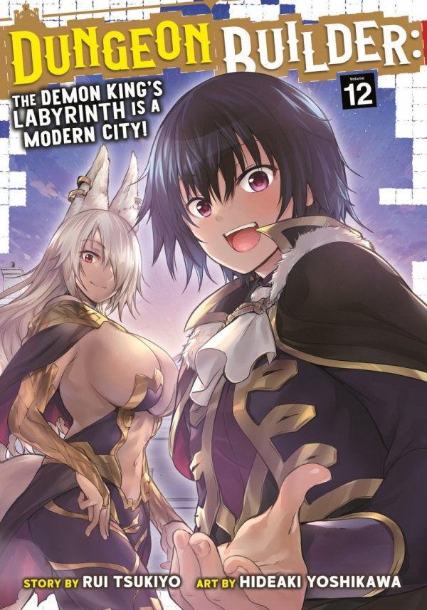 DUNGEON BUILDER THE DEMON KINGS LABYRINTH IS A MODERN CITY MANGA VOL 12 TP [9798895616703]