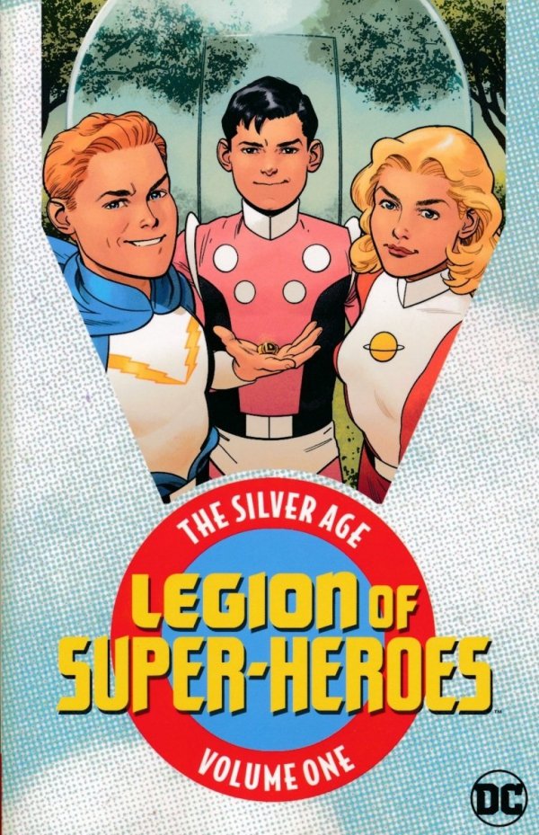 LEGION OF SUPER-HEROES THE SILVER AGE VOL 01 TP [9781401281571]