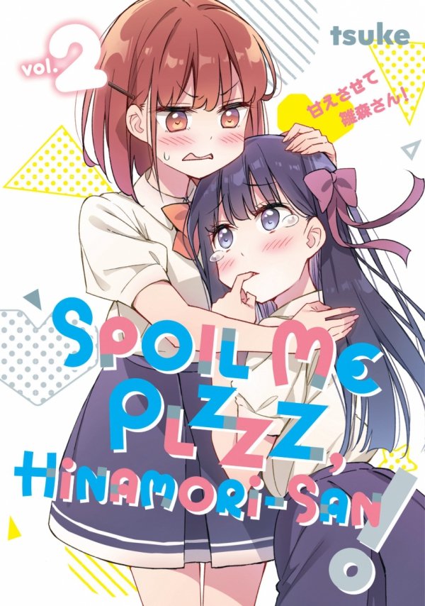 SPOIL ME PLZZZ HINAMORI-SAN VOL 02 TP [9798888772195]